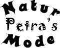 Petra's Natur-Mode